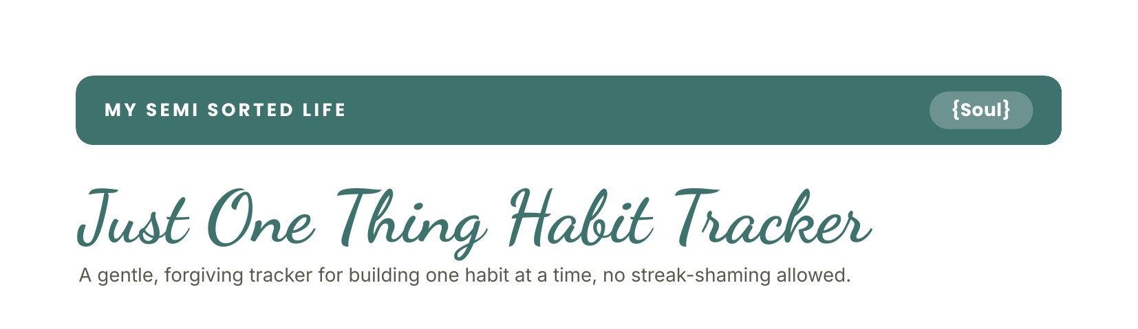 Just One Thing Habit Tracker preview